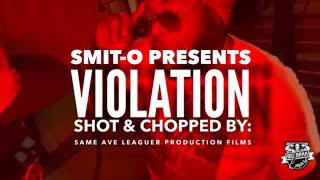 Smit0  Violation Official Video [upl. by Akenit]