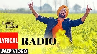 Radio Laung Laachi Lyrical Song  Ammy Virk Neeru Bajwa  Amrit Maan Mannat Noor [upl. by Inohs]