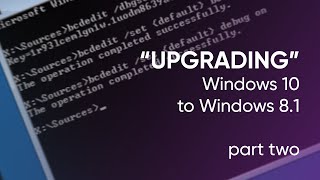 quotUpgradingquot Windows 10 to 81 part 2 SUCCESS [upl. by Prevot]