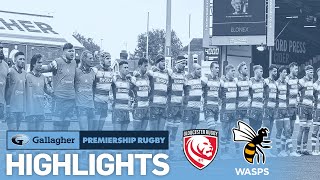 Gloucester v Wasps  HIGHLIGHTS  Gallagher Premiership 2223 [upl. by Etnaled]