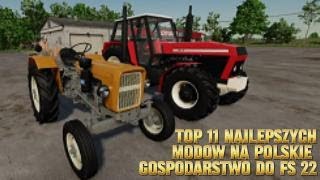 Top 11 najlepszych módow na polskie gospodarstwo do Farming simulator 22🤩 [upl. by Okiman]