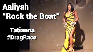 Aaliyah “Rock the Boat” performed by Tatianna [upl. by Knowle982]