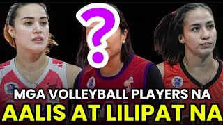 Mga Volleyball Player na AALIS at LILIPAT na [upl. by Benis877]