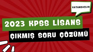 2023 KPSS VATANDAŞLIK ÇIKMIŞ SORU ÇÖZÜMÜ  KPSS VATANDAŞLIK [upl. by Materi]