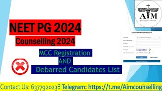 Neet PG 2024 MCC Registration Demo amp Debarred Candidates not in MCC 2024 Counsellingneetpg2024 [upl. by Wende]