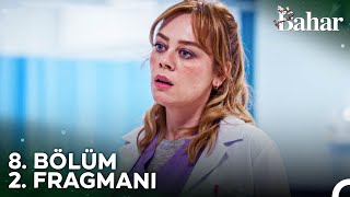 Bahar 8 Bölüm 2 Fragmanı  Gülerken Ağlatır Erkek Milleti [upl. by Htebasil]