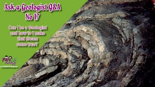 AskaGeologist 17 Can I Be a Geologist and How Do I Make My Dream Come True [upl. by Getter656]