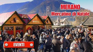 MERANO  Mercatino di Natale  di Sergio Colombini [upl. by Aeniah]