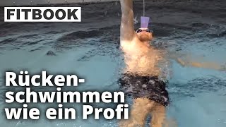 Rückenschwimmen lernen mit Toni Embacher  FITBOOK [upl. by Lauri]