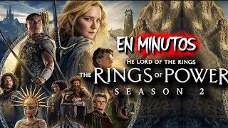 LOS ANILLOS DEL PODER Temporada 2 RESUMEN EN MINUTOS [upl. by Nirrol]