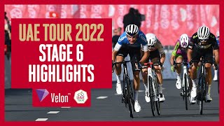 UAE Tour 2022 Stage 6 Highlights [upl. by Dorsy]