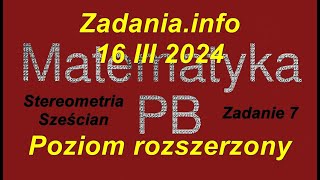 Matura z matematyki Zadania info zadanie 7 poziom rozszerzony 16 marca 2024 Stereometria Sześcian [upl. by Etnad356]