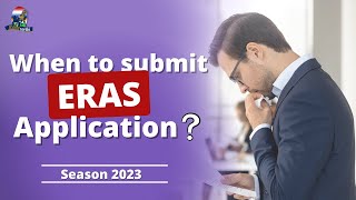 ERAS application timeline 2023 season When to submit [upl. by Rez]