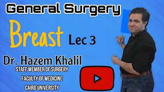 General Surgery Breast Lecture 3 [upl. by Led]