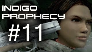 Super Best Friends Play Indigo Prophecy Part 11 [upl. by Sieber]