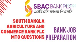 South Bangla Agriculture and Commerce Bank Previous Year MTO Questions [upl. by Wilie]