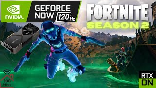 Fortnite Chapter 5 Season 2 GEFORCE NOW RTX 4080 120Hz Gameplay Test 100 Mbps und Nvidia Reflex [upl. by Aicul]