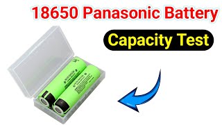 নতুন Panasonic 18650 ব্যাটারির রিয়েল ক্যাপাসিটি যাচাই  New 18650 Lithium Battery Real Capacity Test [upl. by Brett608]