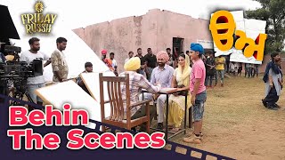 Behind the Scenes  Tarsem Jassar  BN Sharma  BTS EP4  Uda Aida  Latest Punjabi Movie [upl. by Notlef]