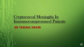 Cryptococcal Meningitis In Immunocompromised Patients [upl. by Sherline]