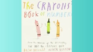 The Crayons Book Of Numbers  Easy Read Aloud For Kids  Virtues Storytime [upl. by Ennairac]