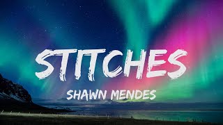 Shawn Mendes  Stitches lyrics [upl. by Nospmoht]