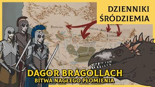 Dagor Bragollach  Bitwa Nagłego Płomienia Dzienniki Śródziemia [upl. by Alec]