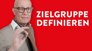 Vermeide dieses Wort in Deiner Zielgruppendefinition  Zielgruppe definieren [upl. by Rollin]