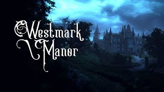 Westmark Manor Teaser Trailer [upl. by Jermaine359]