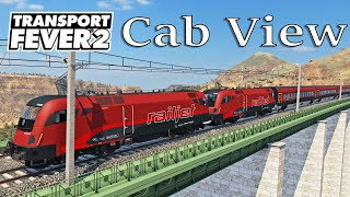 Transport Fever 2  Cab View  First Person View  US 61  ÖBB Taurus quotRailjetquot [upl. by Jeanine]