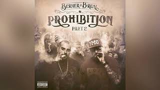 Berner amp BReal  Blowed feat Scarface Audio  Prohibition 2 [upl. by Syramad]