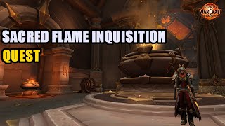 Sacred Flame Inquisition Quest WoW [upl. by Ahsitam]