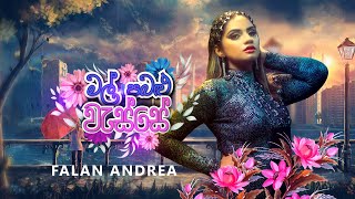 Falan Andrea  Mal Pabalu Wasse මල් පබළු වැස්සේ  Official Lyric Video [upl. by Antonella]