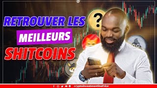 Comment retrouver les meilleurs Shitcoins en 2 étapes  Cryptomillionnaire [upl. by Guinna]