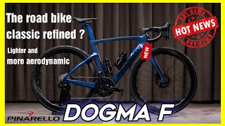 New Pinarello dogma F  the best road bike  slashes weight and improve efficiency [upl. by Rudiger787]