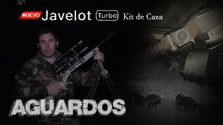 AGUARDOS CON JAVELOT TURBO KIT DE CAZA [upl. by Jary]