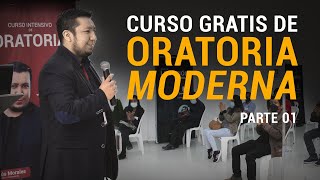 CURSO DE ORATORIA MODERNA  Como HABLAR EN PÚBLICO Parte 01 [upl. by Hayott]