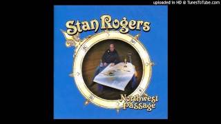 Stan Rogers  Northwest Passage  07  Lies [upl. by Tuddor]