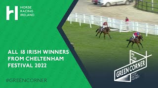 All 18 Irish Winners At Cheltenham Festival  Cheltenham Festival 2022 [upl. by Etnahsal596]