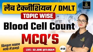 Blood cells Count in hindi  RBC  WBC  Platelet  Blood  Hematology lecture by Disha mam  DMLT [upl. by Atsyrk756]