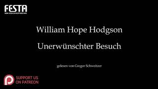 William Hope Hodgson Unerwünschter Besuch Hörbuch deutsch [upl. by Lehacim13]