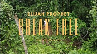 Break Free  Elijah Prophet Official Videoclip 2023 [upl. by Lorrie108]