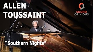 Allen Toussaint performs Southern Nights Live on Sound Opinions [upl. by Irreg]