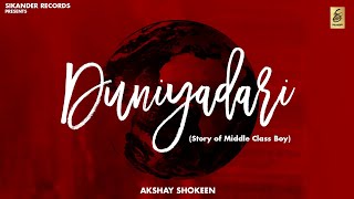 Duniyadari Official Video  Akshay Shokeen  New Haryanvi Song Haryanavi 2023 [upl. by Esinart]