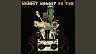 Shooby Shooby Do Yah [upl. by Prichard]