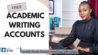 ACADEMIC WRITING ACCOUNTS Remote sites to get Academic writing accounts [upl. by Gorges622]