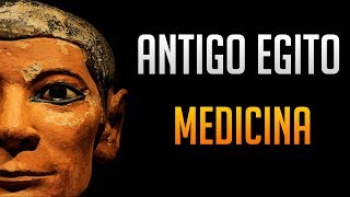 ▲ MEDICINA no Antigo Egito [upl. by Kariv]