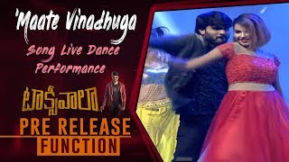 Maate Vinadhuga Song Live Dance Performance  Taxiwaala Pre Release Event  Vijay Deverakonda [upl. by Anilef278]