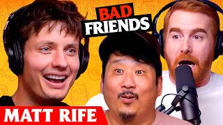 Bobby Is Dating Matt Rifes Mom  Ep 233  Bad Friends [upl. by Enajyram]