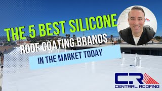 The 5 Best Silicone Roof Coating Brands in the Market Today [upl. by Reade]